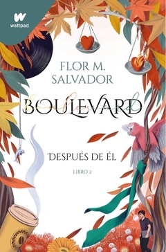 Boulevard libro 2. Despues de el