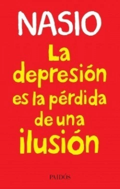 La depresion es la perdida de una ilusion