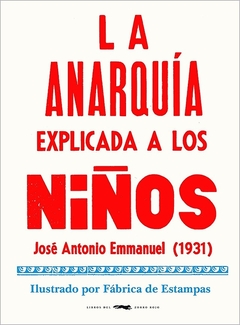 La anarquia explicada a los niños - comprar online