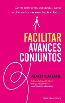 Facilitar avances conjuntos