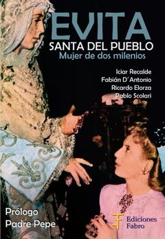 Evita, la Santa del pueblo