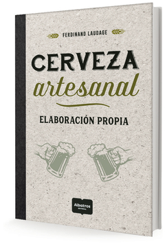 Cerveza artesanal: elaboracion propia