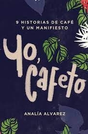 YO, CAFETO