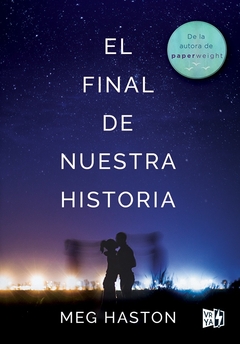 El final de nuesra historia