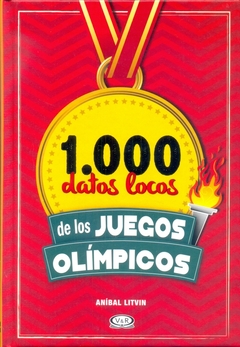 1000 datos locos de los Juegos Olimpicos