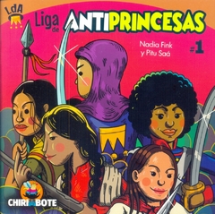 LIGA DE ANTIPRINCESAS 1