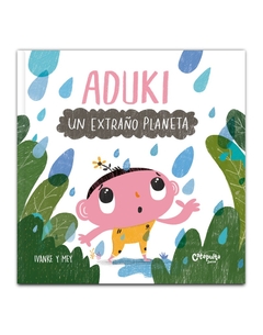 Aduki. Un extraño planeta