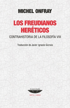 Los freudianos heréticos