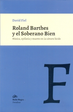 Roland Barrthes y el soberano bien