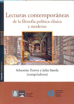 Lecturas contemporaneas de filosofia politica clasica y moderna