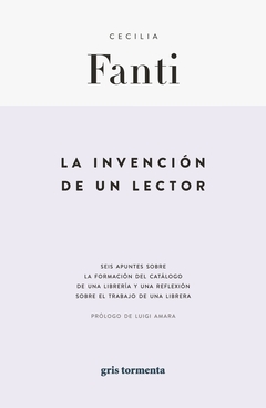 La invencion de un lector