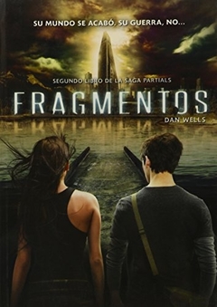 FRAGMENTOS - saga Partials 2