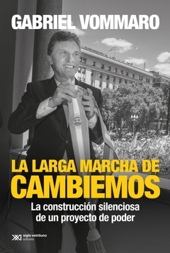 La larga marcha de cambiemos