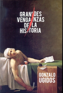 GRANDES VENGANZAS DE LA HISTORIA