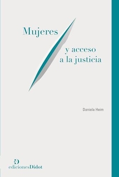 Mujeres y acceso a la justicia