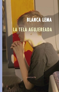 La tela agujereada