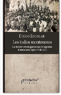 Los indios montoneros