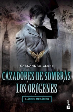 Cazadores de sombras. Los origenes - Mandrake Libros