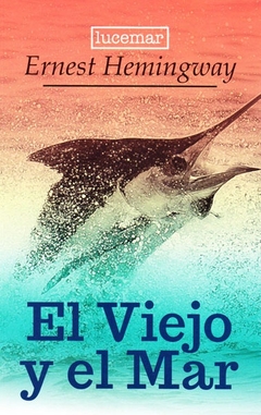 El viejo y el mar