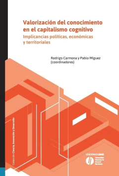 Valorizacion del conocimiento en el capitalismo cognitivo
