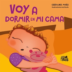 Voy a dormir en mi cama