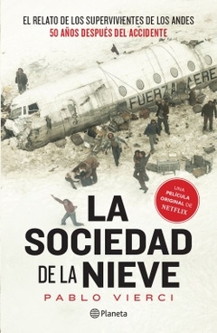 La sociedad de la nieve