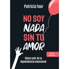 No soy nada sin tu amor