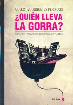 ¿QUIÉN LLEVA LA GORRA?