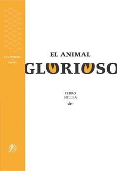 El animal glorioso