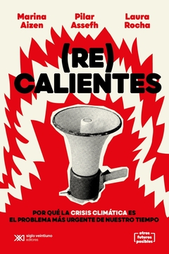 (re) calientes