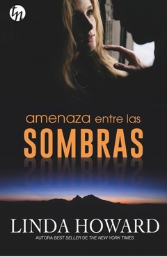 Amenaza entre sombras