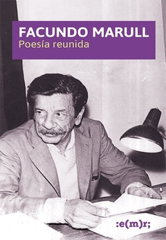 Facundo Marull: Poesia Reunida