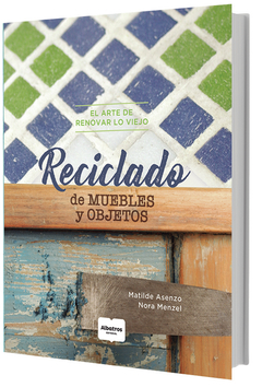 Reciclado de muebles y objetos