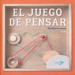 EL JUEGO DE PENSAR