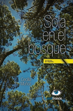 SOLA EN EL BOSQUE