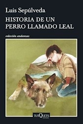 Historia de un perro llamado Leal en internet