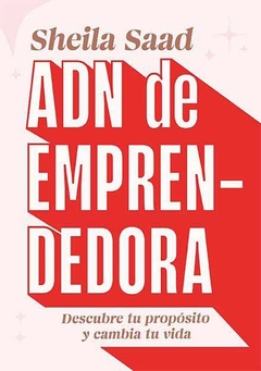 ADN de emprendedora