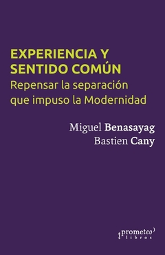 Experiencia y sentido común