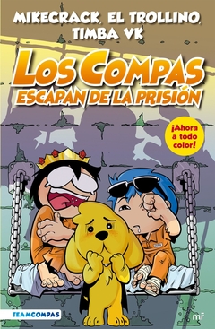 Los compas escapan de prision (2) Ed 2023