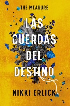 The Measure : Las cuerdas del destino