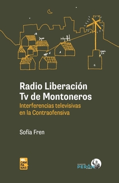 Radio liberación TV de montoneros