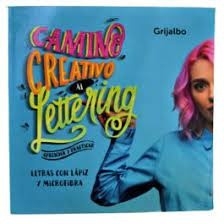 Camino Creativo al Lettering - Letras con lapìz y microfibra