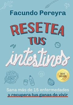 Resetea tus intestinos - Edicion aniversario