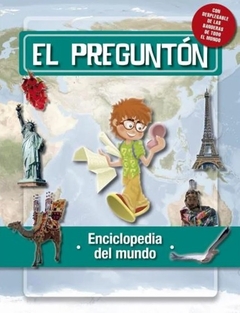 El Preguntón : enciclopedia del mundo