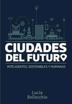 Ciudades del futuro