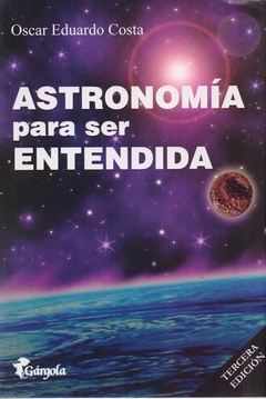 Astronomía para ser entendida