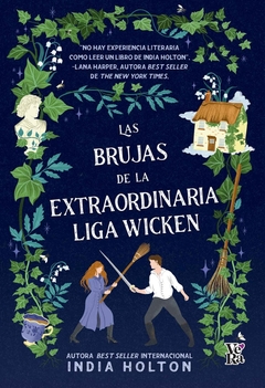 Las brujas de la extraordinaria Liga Wicken