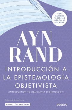 Introduccion a la epistemologia objetivista