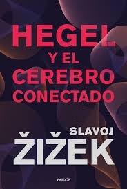 Hegel y el cerebro conectado