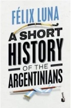 A Short History of the Argentinians